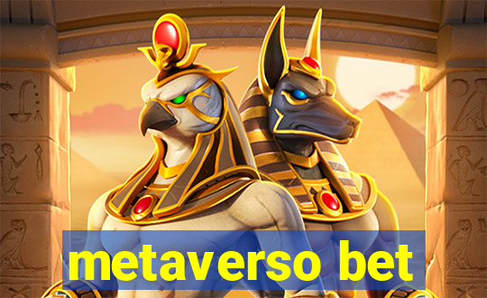 metaverso bet